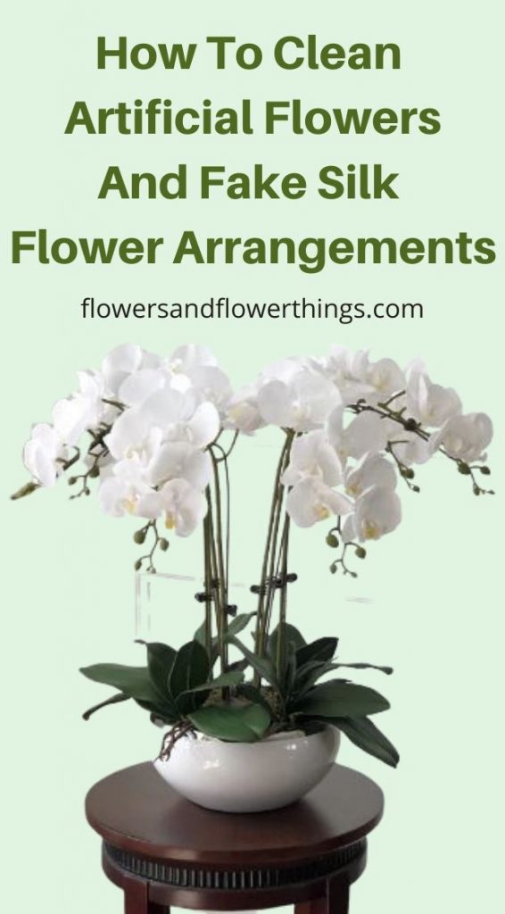 How To Clean Artificial flowers And Fake Silk Flower Arrangements